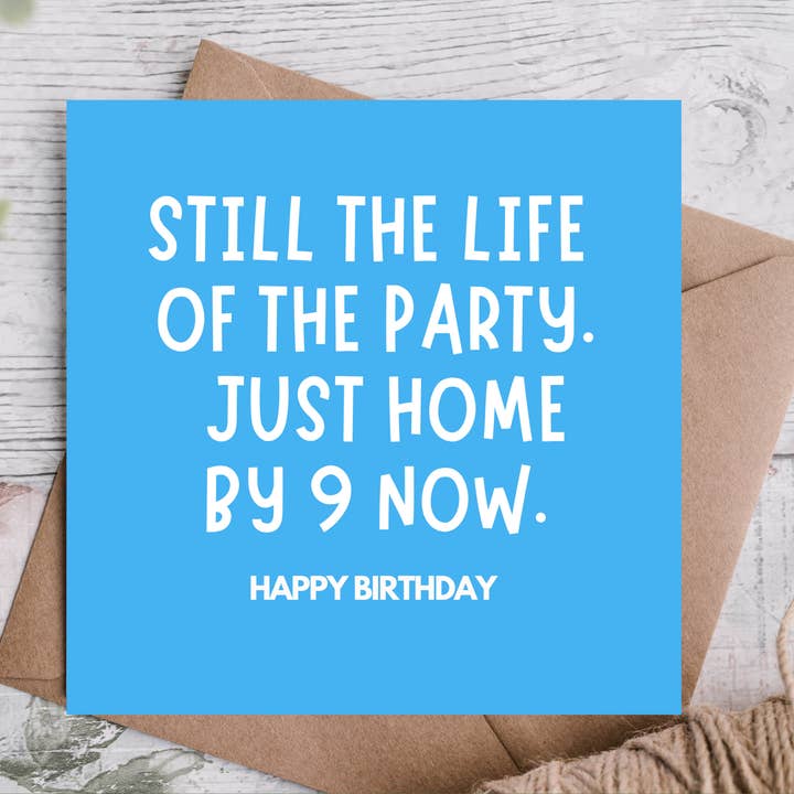 Fête jusqu'à 21h – Carte d'anniversaire amusante pour la vente par Highgrove Cards