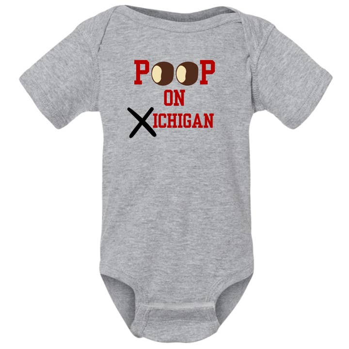 Poop on Xichigan Onesie for wholesale by Ohio TRUE