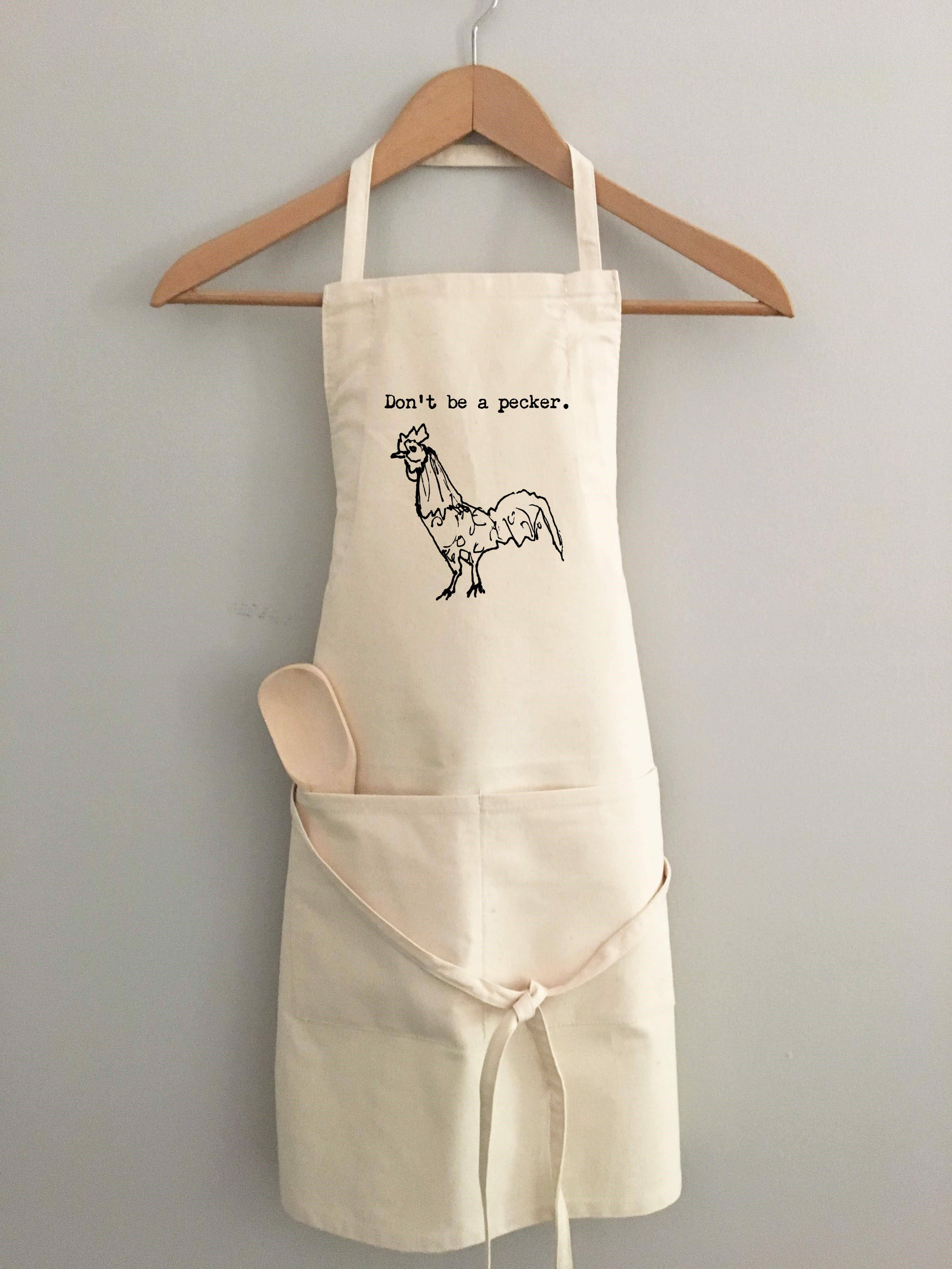 Things UnCommon - Wholesale Apron - Apron - Don't Be a Pecker