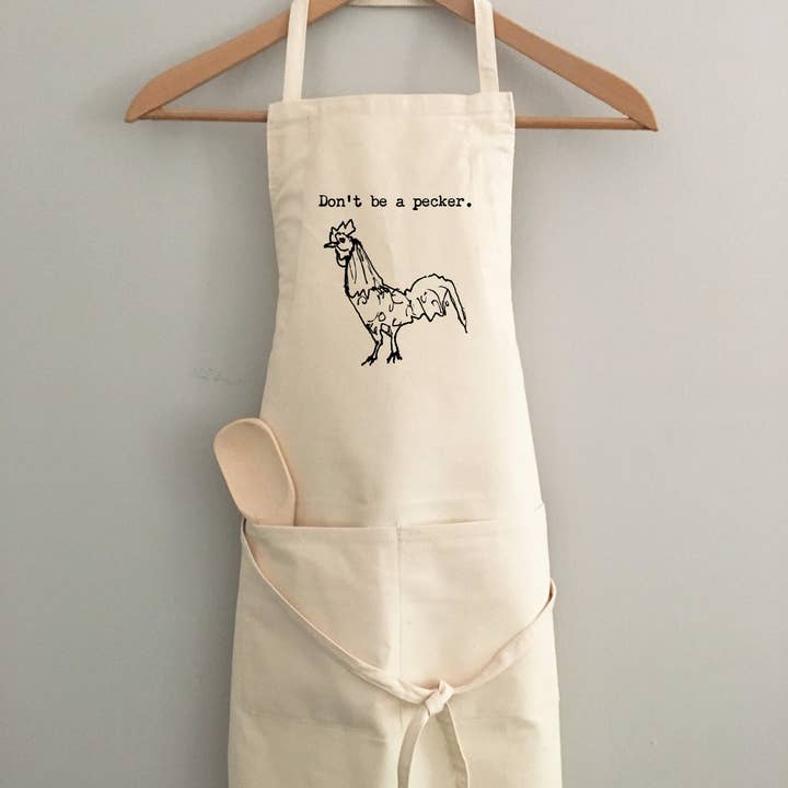 Things UnCommon - Wholesale Apron - Apron - Don't Be a Pecker0