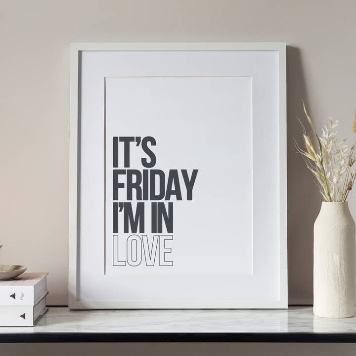 It's Friday I'm In Love, A4 Print for wholesale by Jennifer Tune