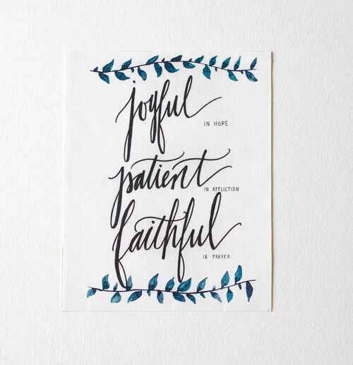 Mercy Creates - Wholesale Art Print - Romans 12:12, Joyful Patient Faithful0