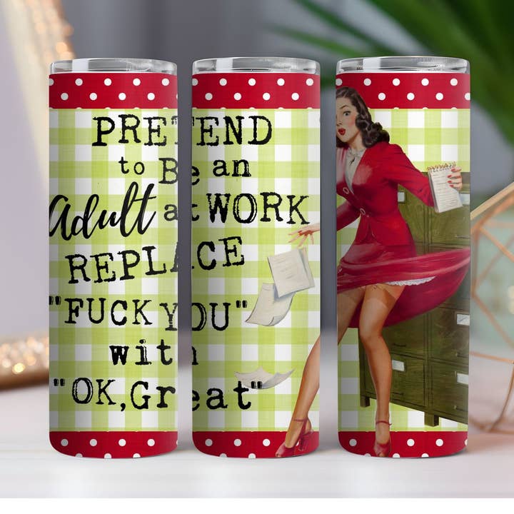 Tu so, als wärst du ein Erwachsener 20-Unzen-Skinny-Drinkbecher für den Großhandel von 316 Legacy LLC