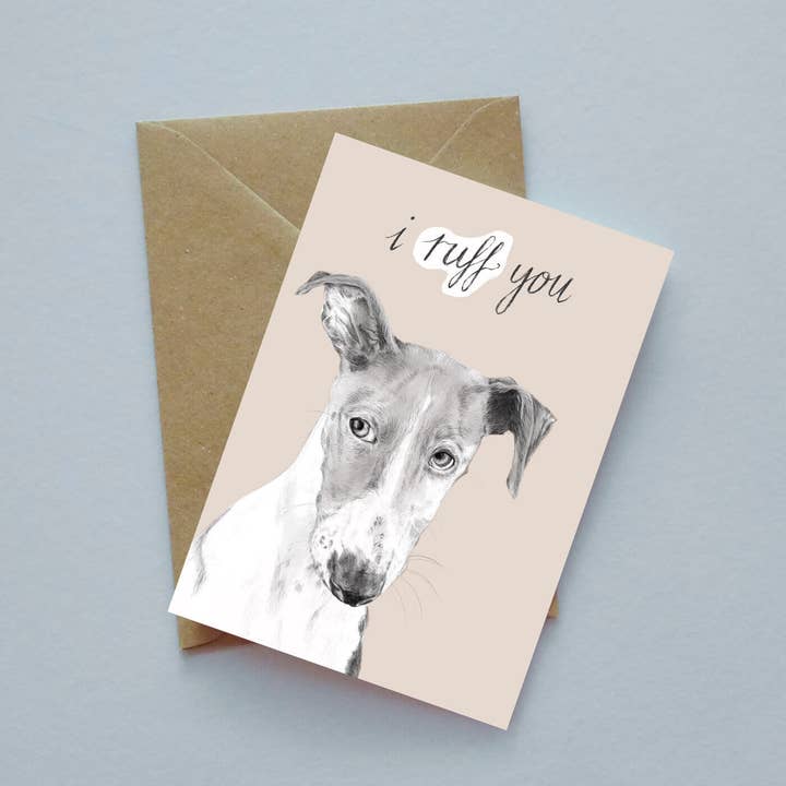 Greyhound 'I ruff you' illustrated greeting card for wholesale by Kirsty McGill