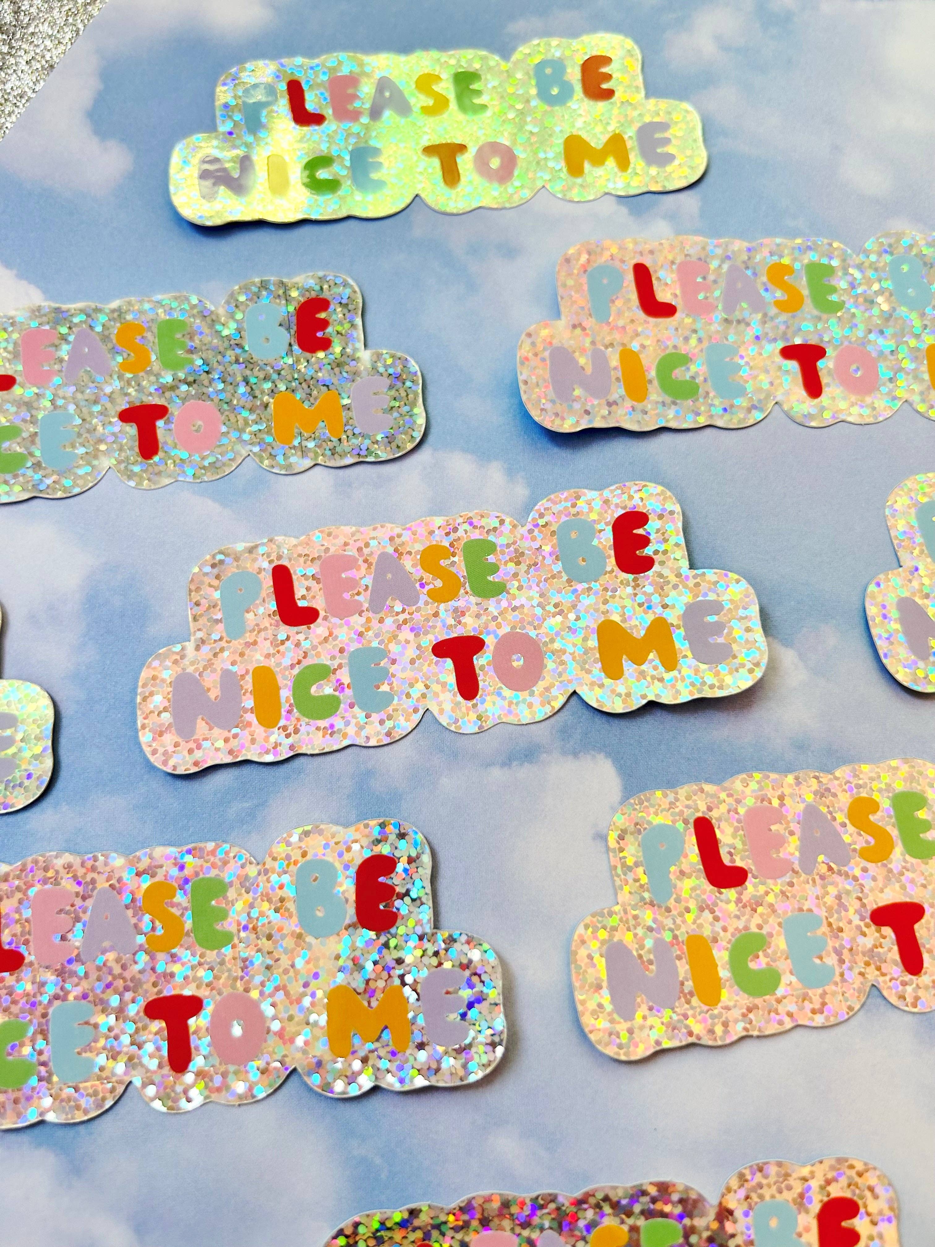 The Peach Fuzz - Wholesale Sticker - Please Be Nice To Me Sticker3