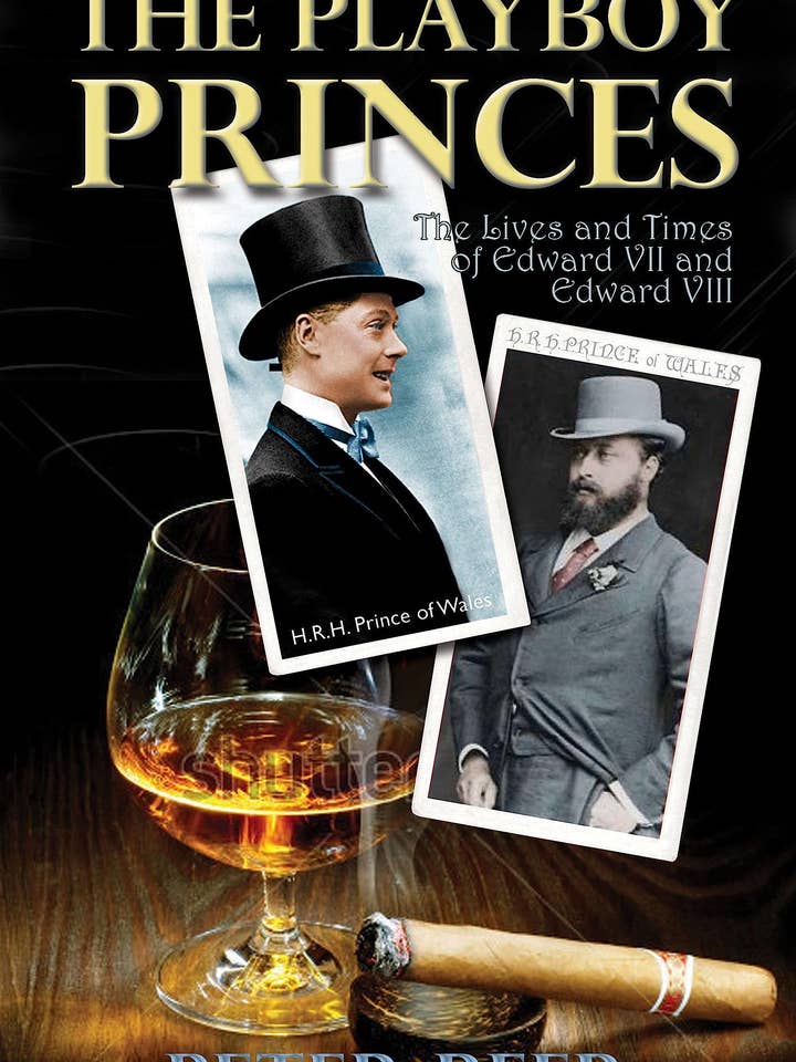 Princes Playboy : Années d'apprentissage d'Édouard VII et VIII pour la vente par Boon Books