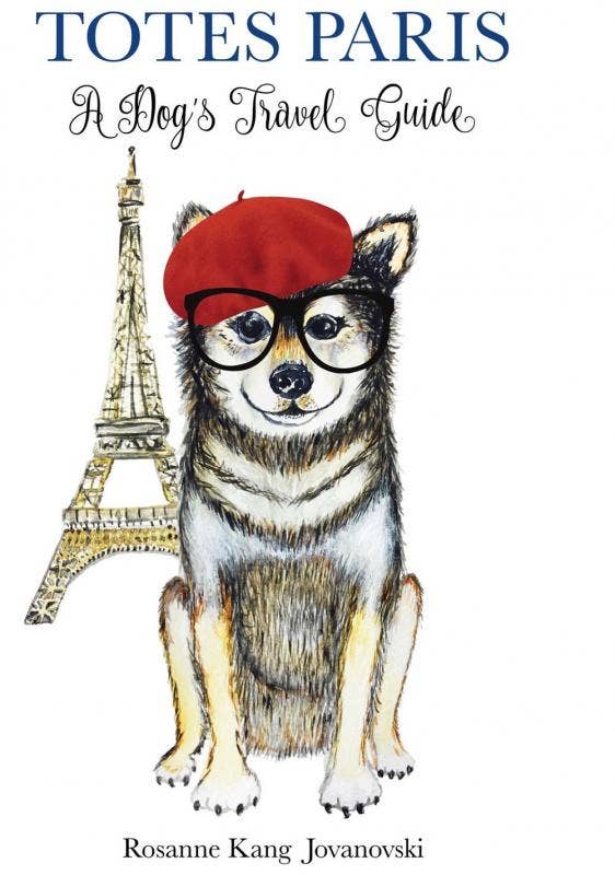 Microcosm Publishing & Distribution - Wholesale Pets - Totes Paris: a Dog's Travel Guide0