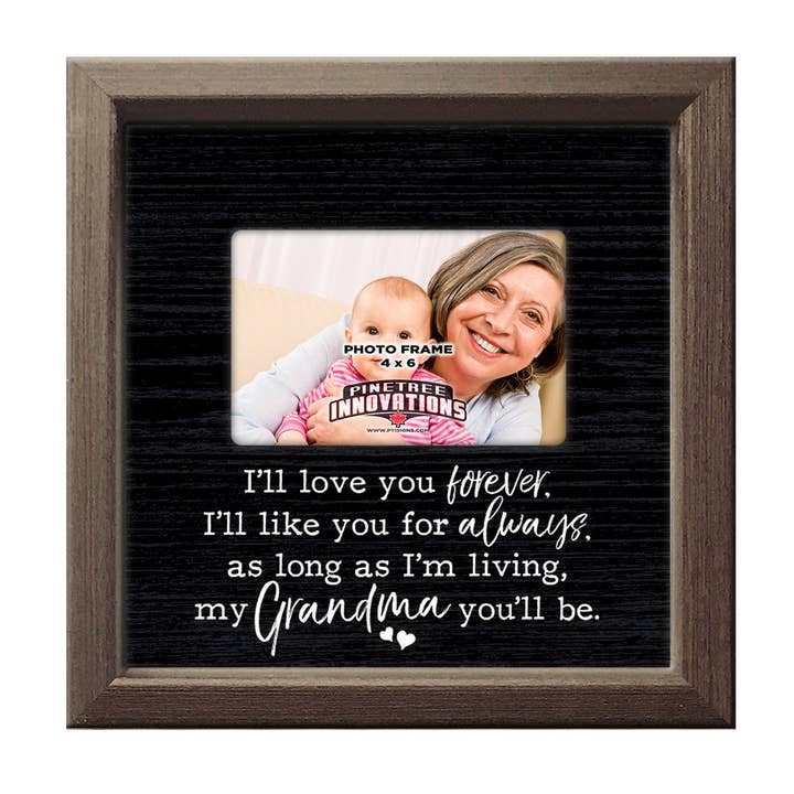 I'll Love You Forever - Grandma | Photo Frame for wholesale by Pinetree Innovations