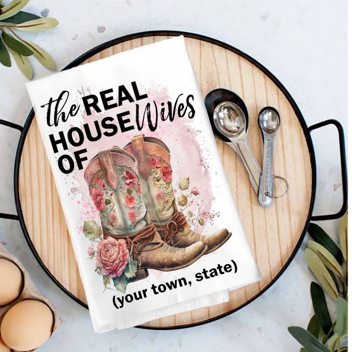 Cowboy Boots The Real House Wifes of Tea Towel for wholesale by Avery Lane Gifts