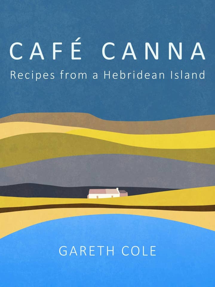 Cafe Canna : Recettes d'une île des Hébrides pour la vente par Casemate IPM