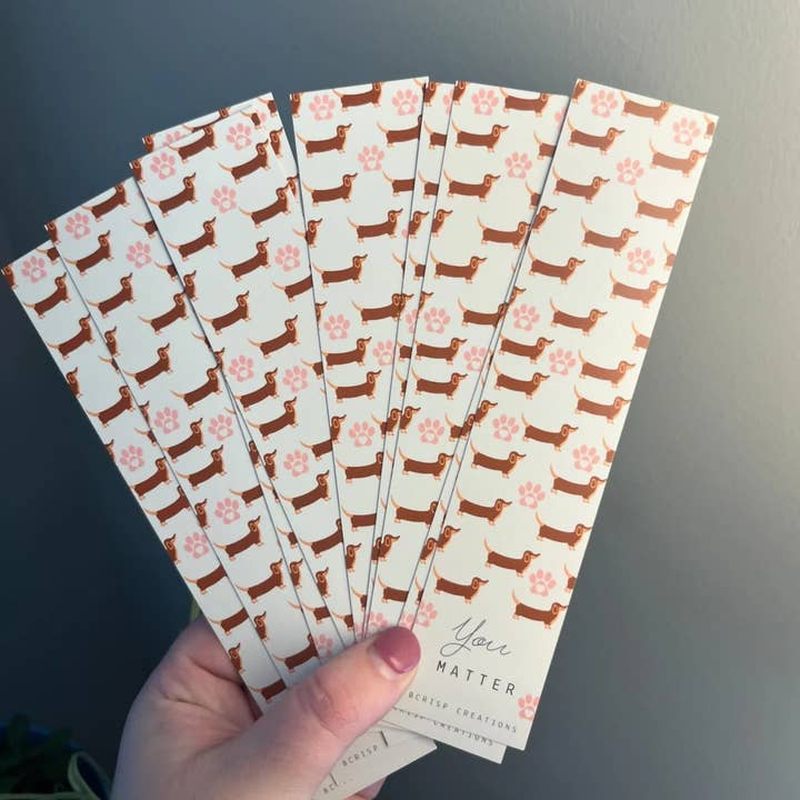 BCrisp Creations - Wholesale Bookmark - Dachshund "You Matter" Bookmarks