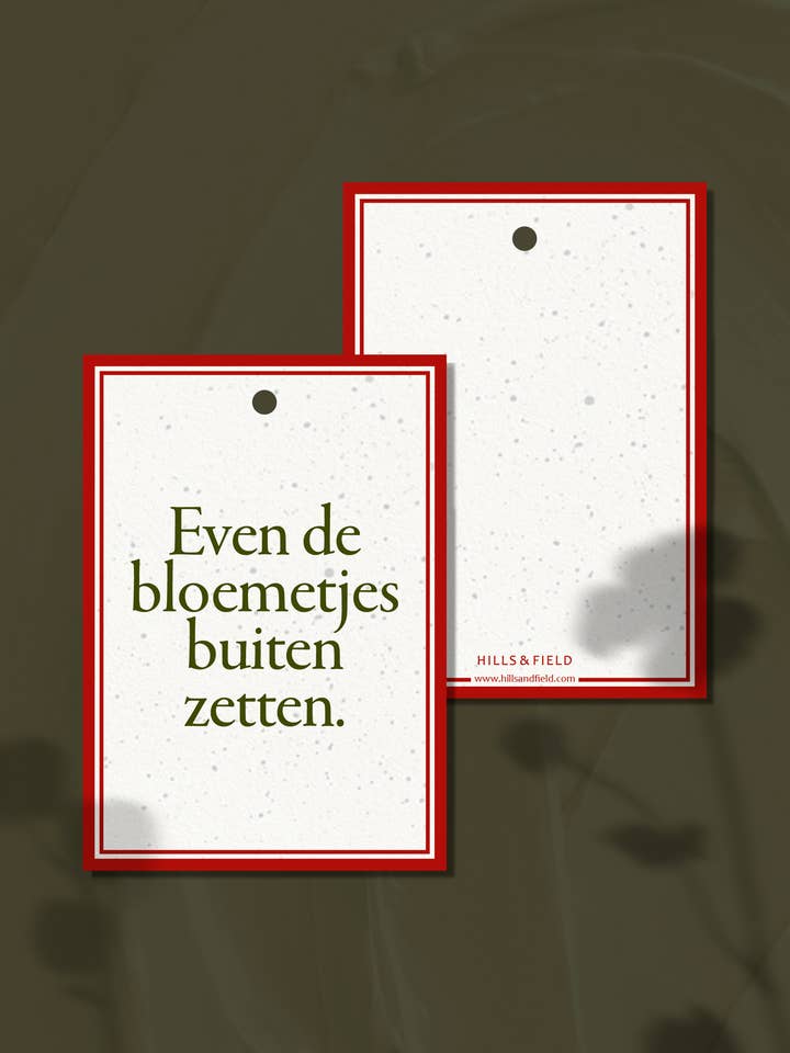 GIFT TAG | Even de bloemetjes buiten zetten for wholesale by Hills & Field