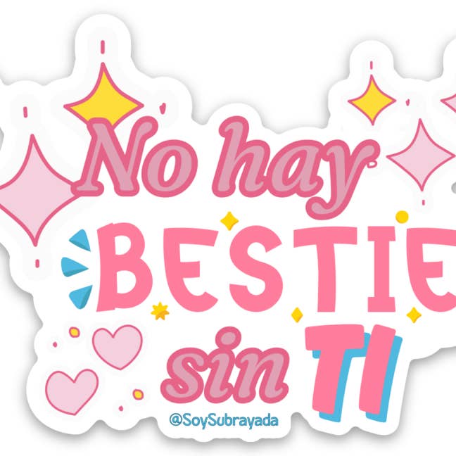 Pegatina – No hay BESTIE sin TI para venta al por mayor de subrayada