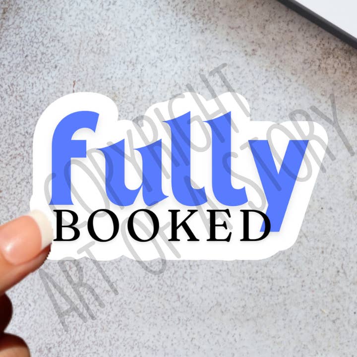 Fully Booked - Book Lover - Waterproof Sticker for wholesale by Art of a Story
