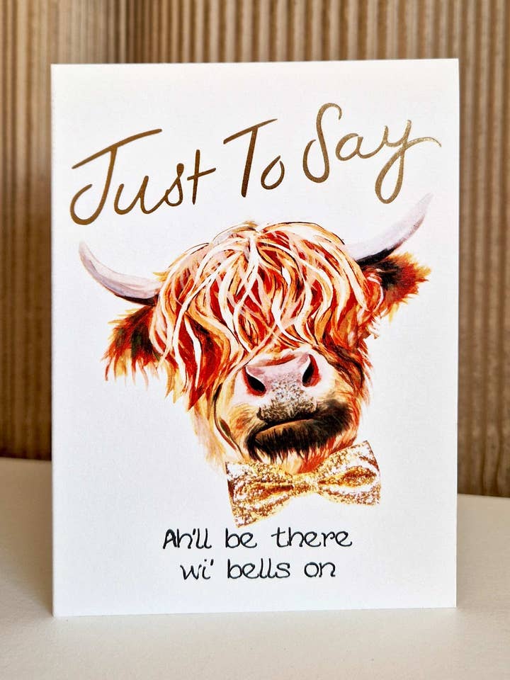 Just To Say Ah’ll Be There Card WWJB46 for wholesale by Wee Wishes