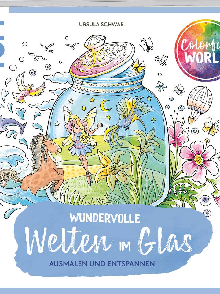 Färgglad värld - underbara världar i glas för wholesale av frechverlag TOPP & BusseSeewald