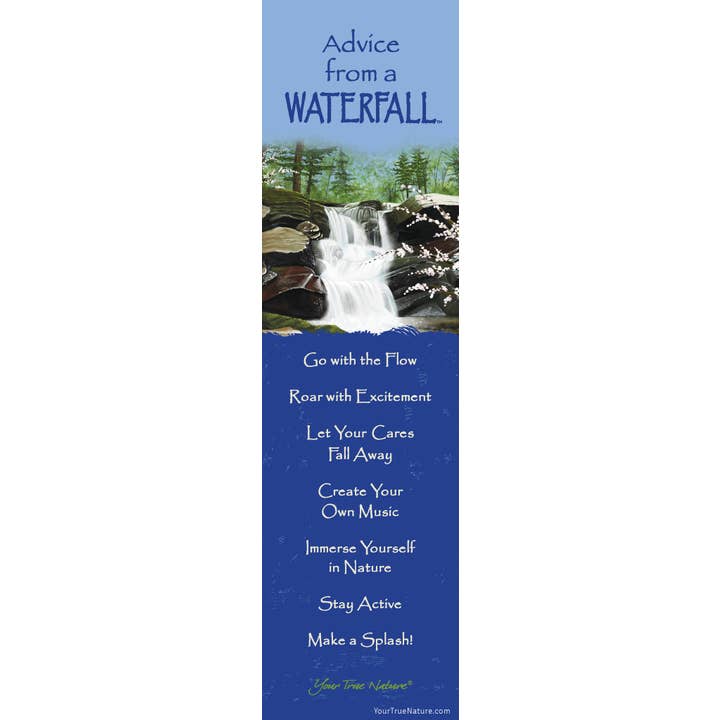 Advice from a Waterfall Laminated Bookmark for wholesale by Advice for Life by Your True Nature