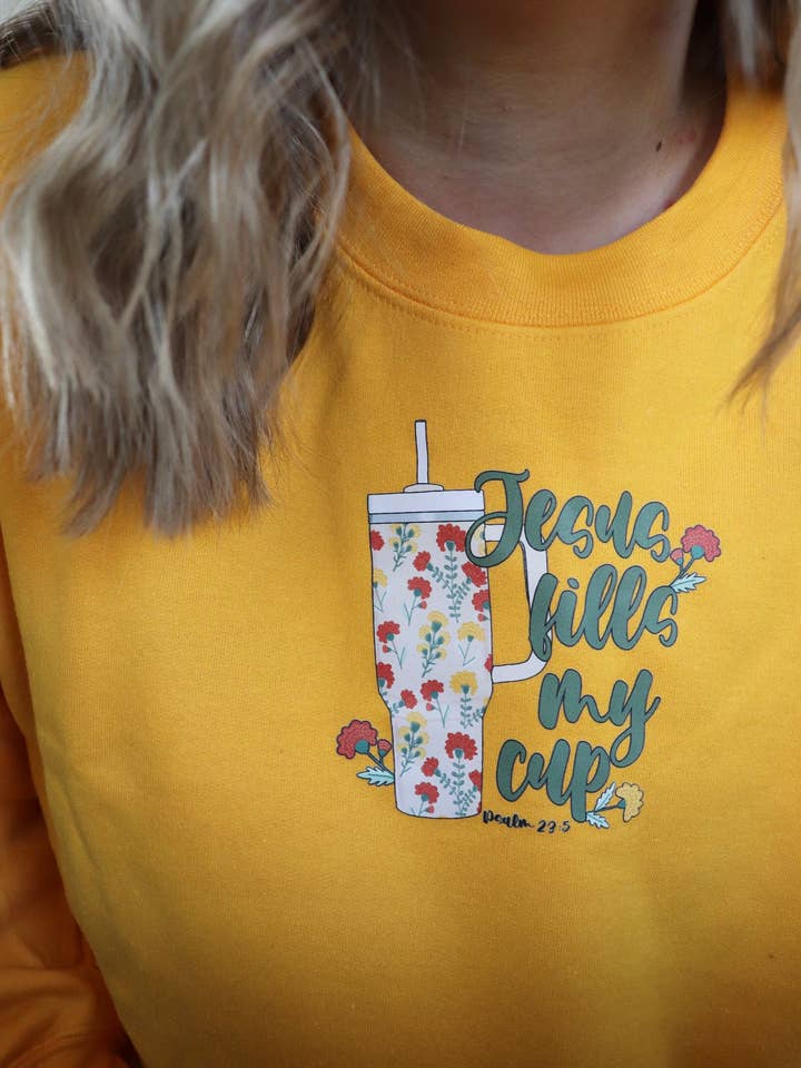 Jesus Fills My Cup Sweatshirt for wholesale by Just Jesus Apparel