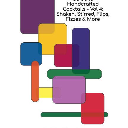 Cocktail & Sons Volume 4 - Guida ai Cocktail Artigianali per la vendita all'ingrosso da parte di Cocktail & Sons