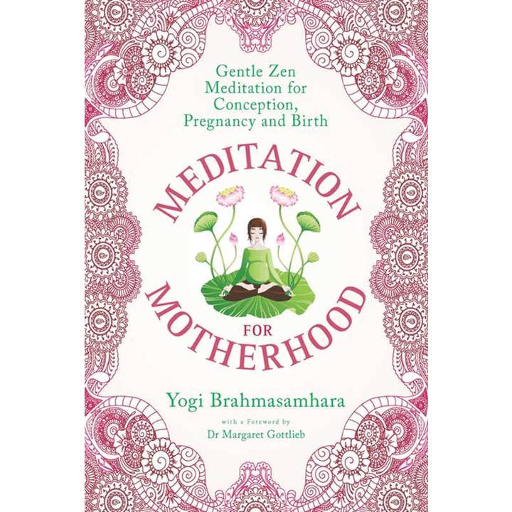 Meditation for Motherhood by Yogi Brahmasamhara for wholesale by Simon & Schuster