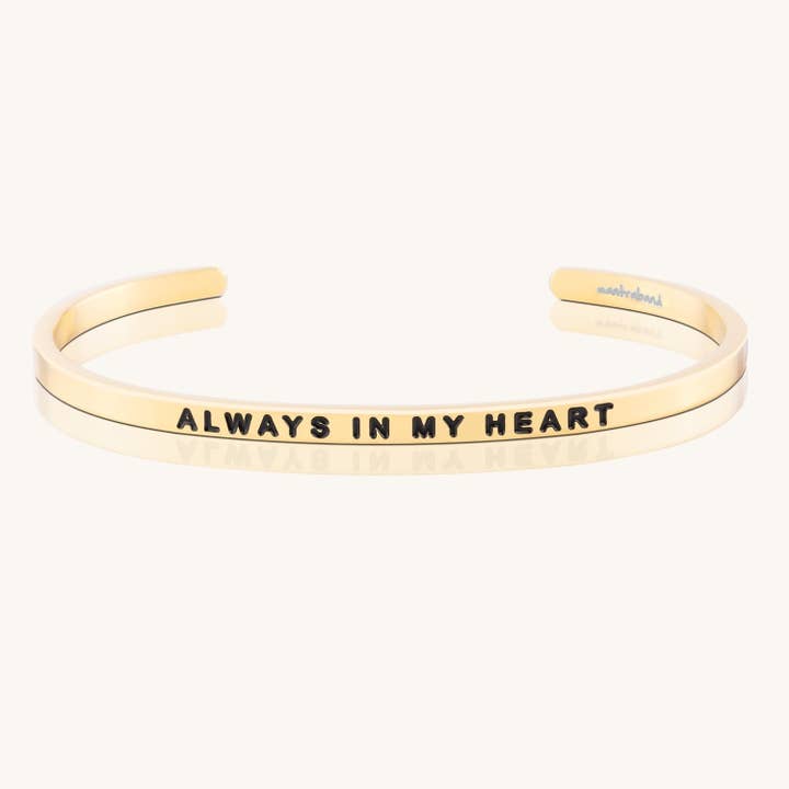 Always In My Heart - inspirational mantraband® cuff bracelet for wholesale by MantraBand