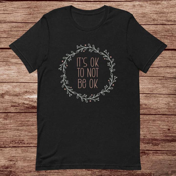 Ok To Not Be Ok | Mental Health Short-Sleeve Unisex T-Shirt for wholesale by BreakOut Outfitters