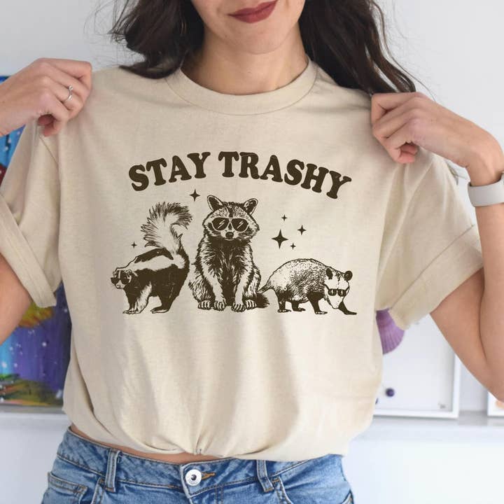 Stay Trashy for wholesale by MidWest Tees