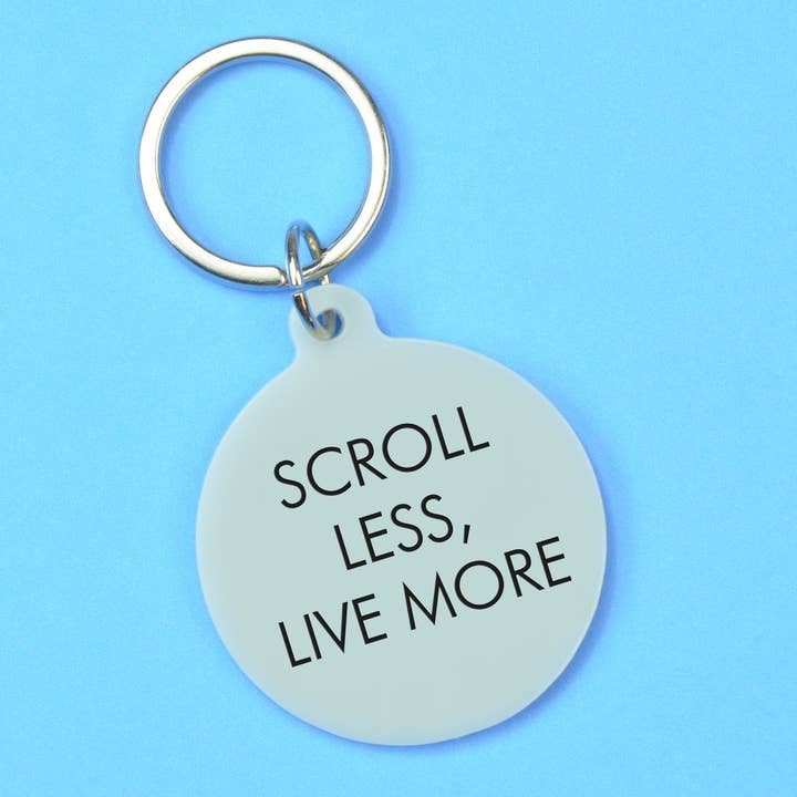 Scroll Less, Live More Keytag for wholesale by Flamingo Candles