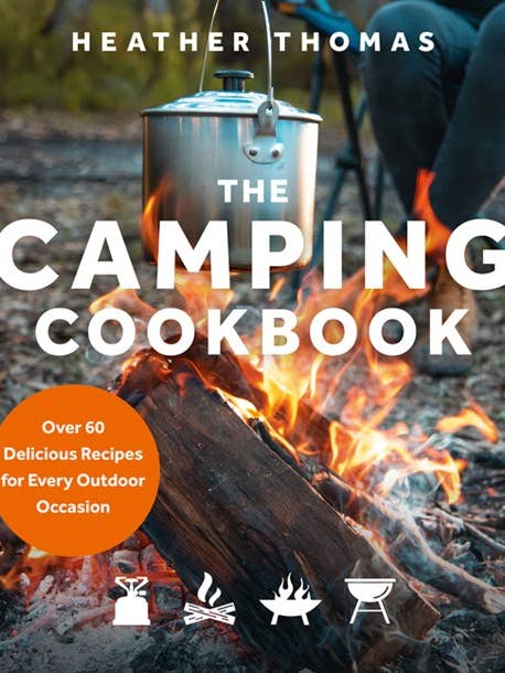 The Camping Cookbook : Heather Thomas for wholesale by HarperCollins