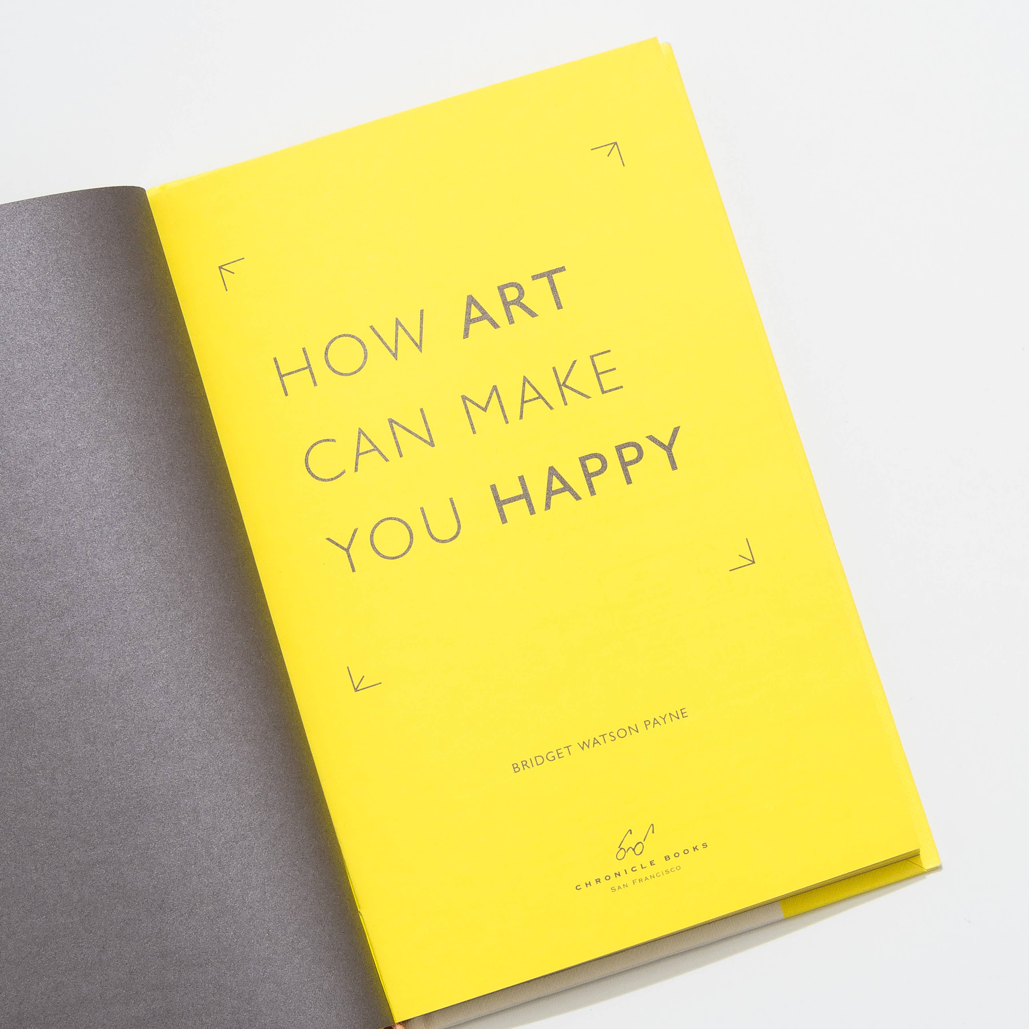 Chronicle Books - Wholesale Arts & Entertainment Book - How Art Can Make You Happy2