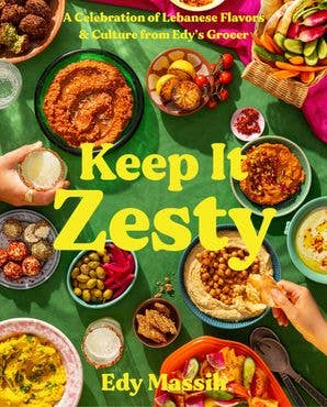 HarperCollins - Wholesale Cookbooks & Food - Keep It Zesty: Edy Massih0
