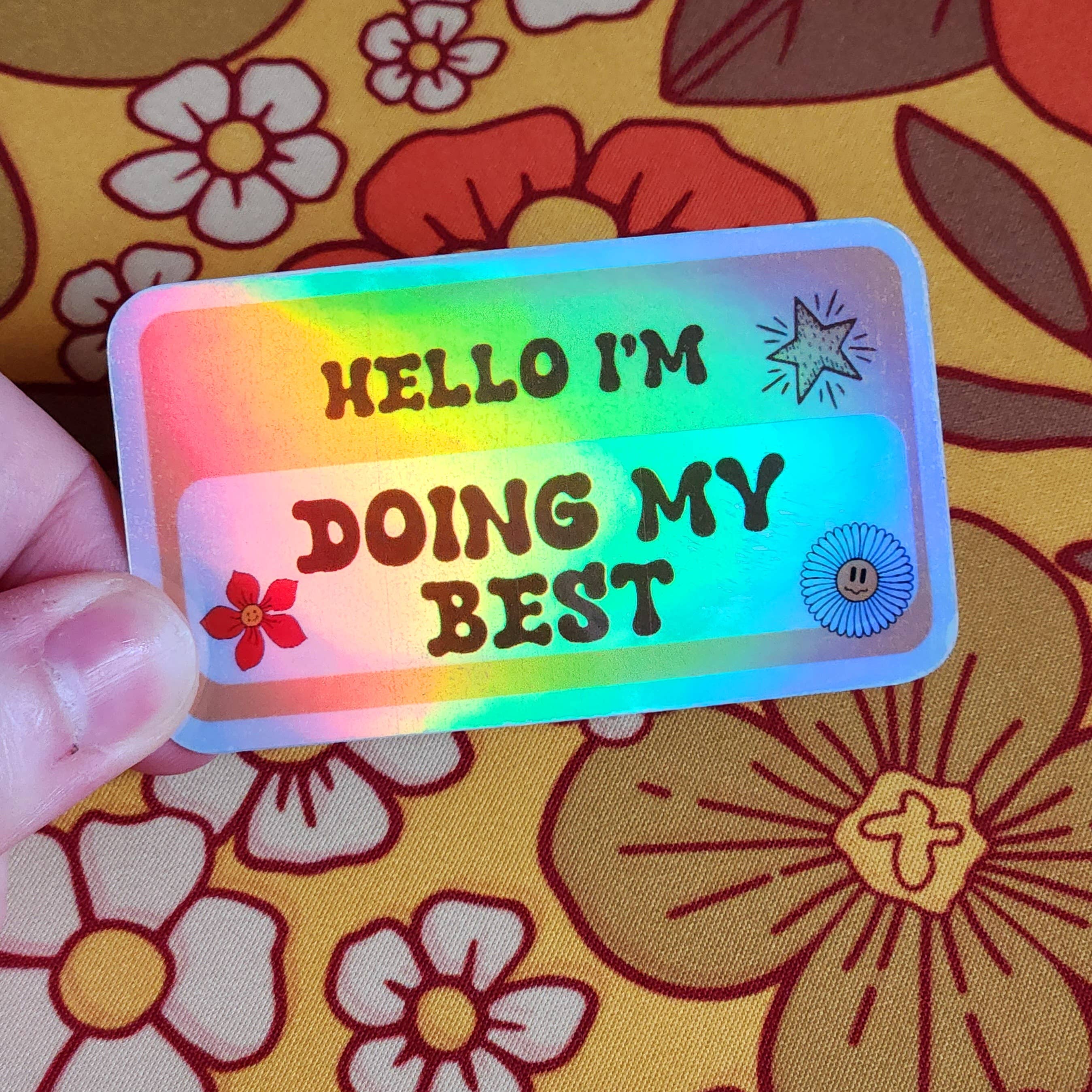 Luxe Trauma – wholesale Sticker – Doing my best positivity depression sticker cute aesthetic1