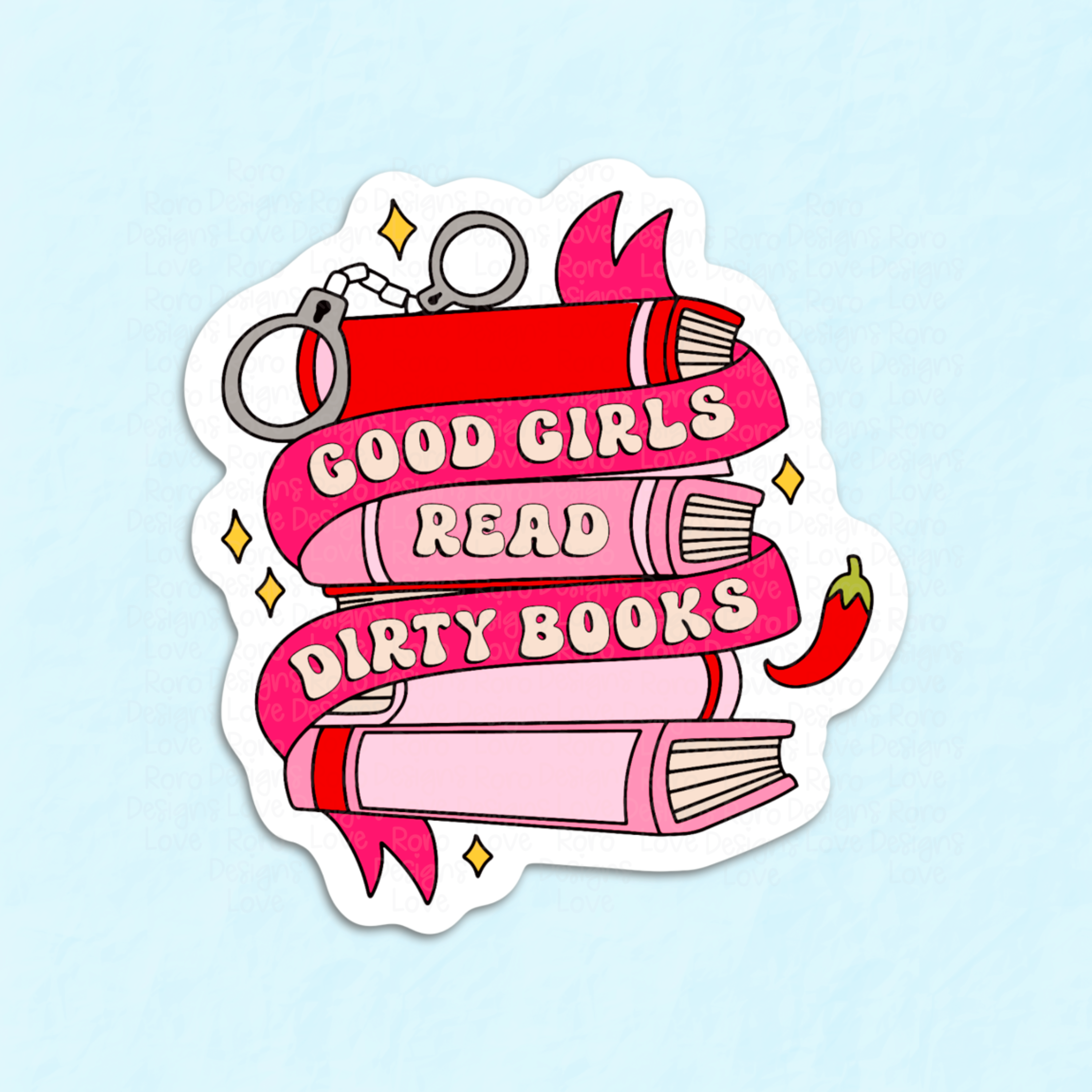 RoroDesignsLove - Wholesale Sticker - Good girls read dirty books sticker for kindle, smut reader5