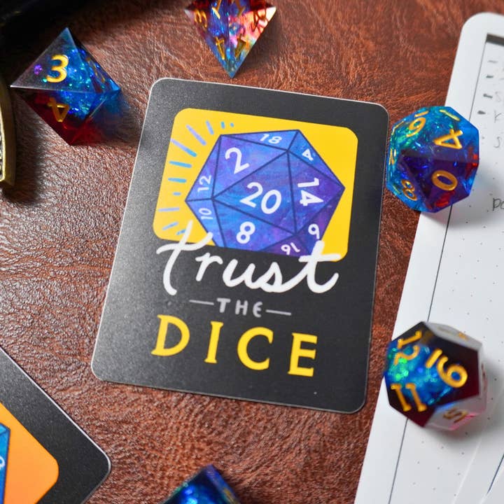 Minva Tabletop Design Co - Wholesale Sticker - Trust the Dice Sticker3