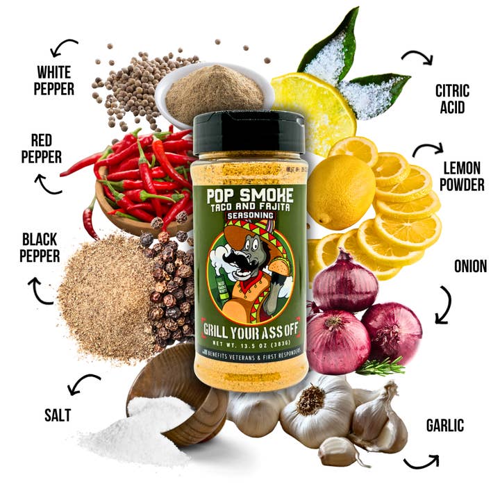 Grill Your Ass Off - Spices, Rubs, Seasonings, Sauces, Jerky - Wholesale Dried Spice Mix - Pop Smoke Taco & Fajita Seasoning – Bold Tex-Mex Flavor