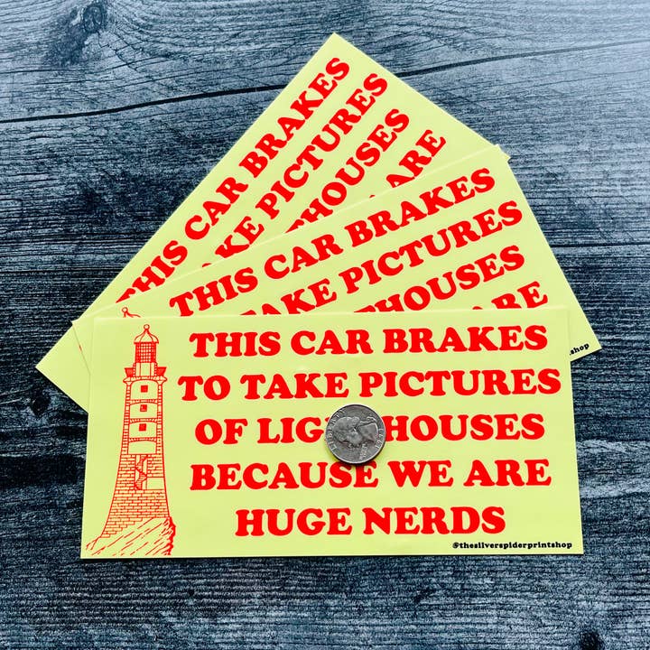 The Silver Spider - Wholesale Sticker - Funny brakes for pictures of lighthouses Bumper Sticker2