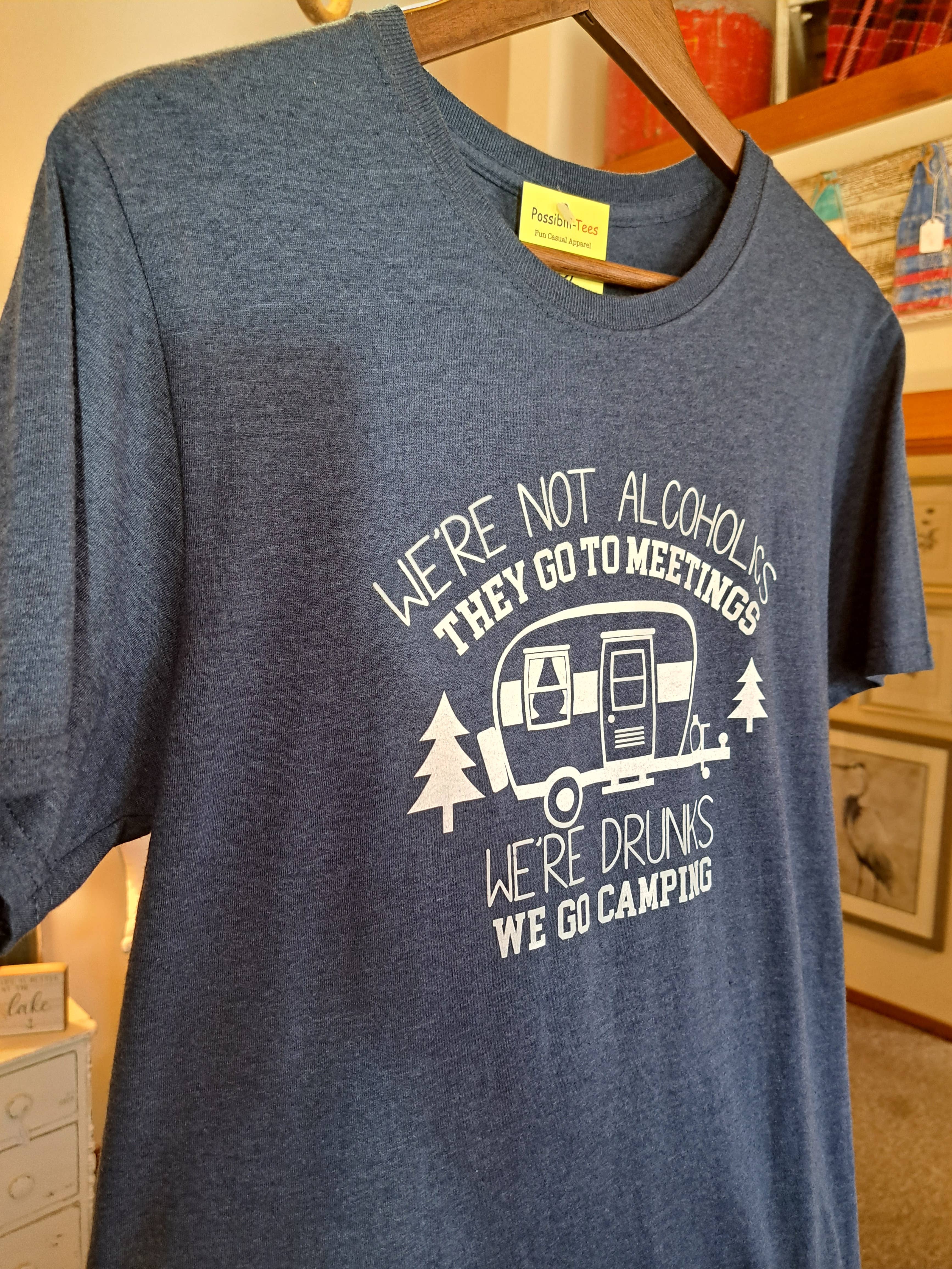 Lake It To The Limit and Possibili-Tees Apparel - Wholesale Screen Printed T-Shirt - Unisex - We're Not Alcholics2