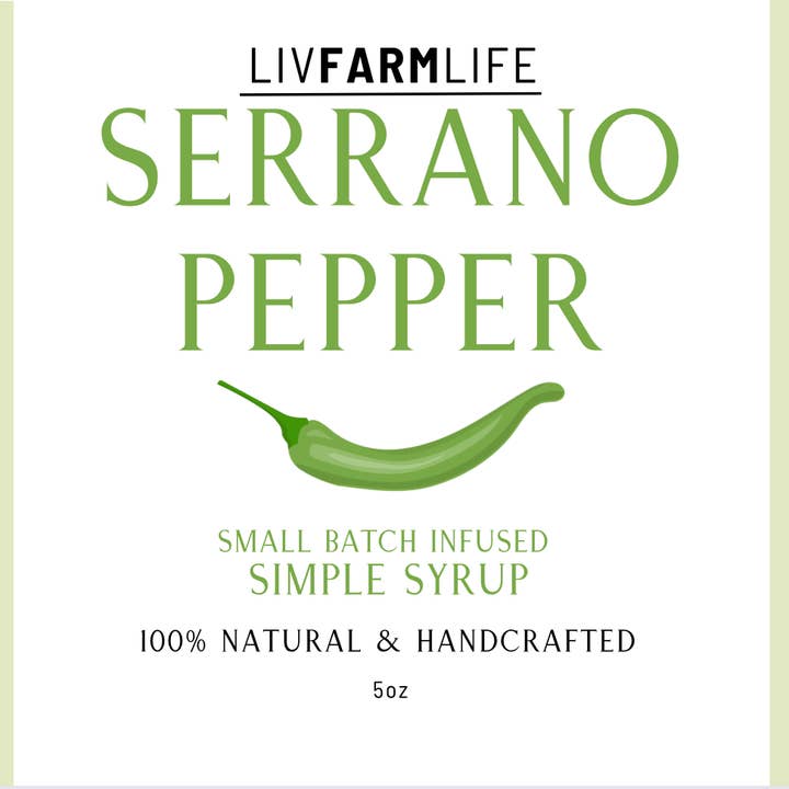 LivFarmLife - Wholesale Cocktail Mix/Syrup - Serrano Pepper Simple Syrup1