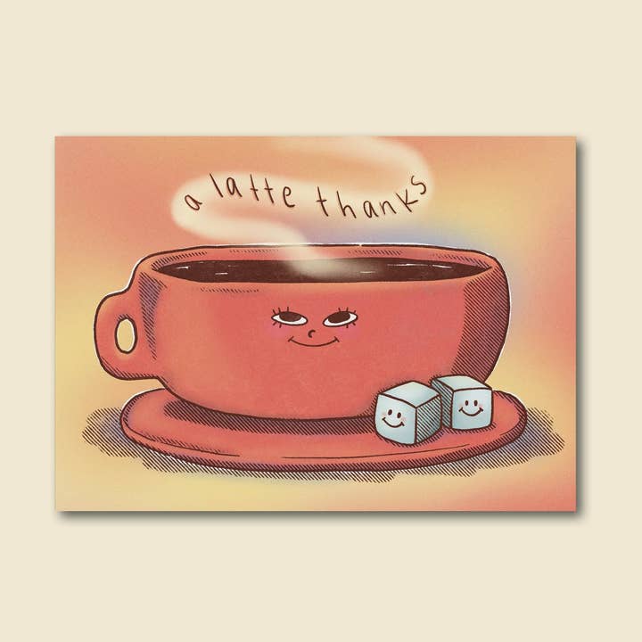 Late November Ink - Wholesale Thank You Card - "Latte Thanks" Cute Coffee Themed Greeting Card0
