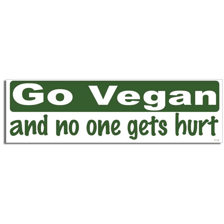 Go Vegan, And No One Gets Hurt - Vegetarian Bumper Sticker, Car Magnet for wholesale by Humper Bumper