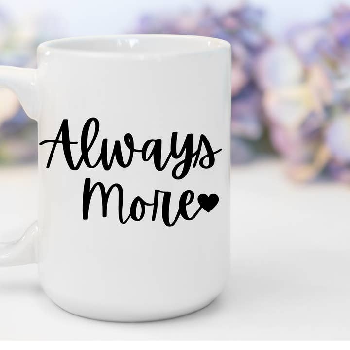 „Always More“ hvid glans keramisk krus 15 oz | Jesus Collection af Love Tiffany for engroshandel hos LOVE TIFFANY