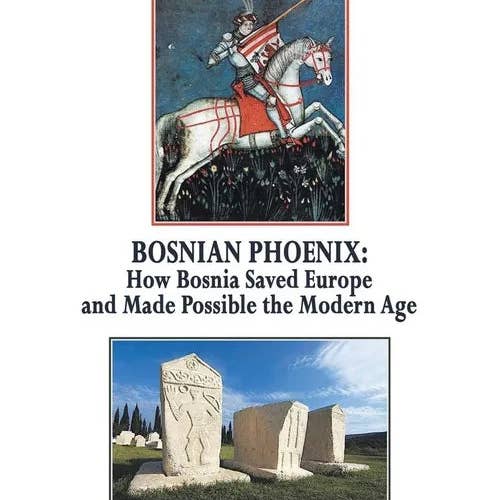 Books by splitShops - Wholesale Book - Adult - Bosnian Phoenix: How Bosnia Saved Europe and Made Possible the Modern Age - Paperback0