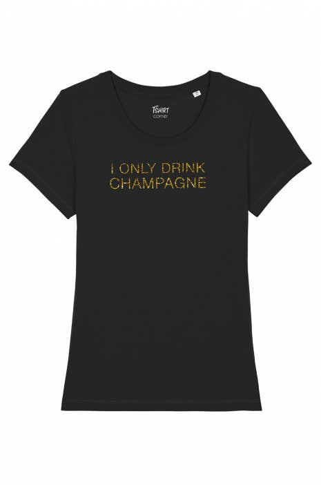 Tshirt Corner - Wholesale Screen Printed T-Shirt - Women's - Women's T-shirt - I Only Drink Champagne - Glitter1