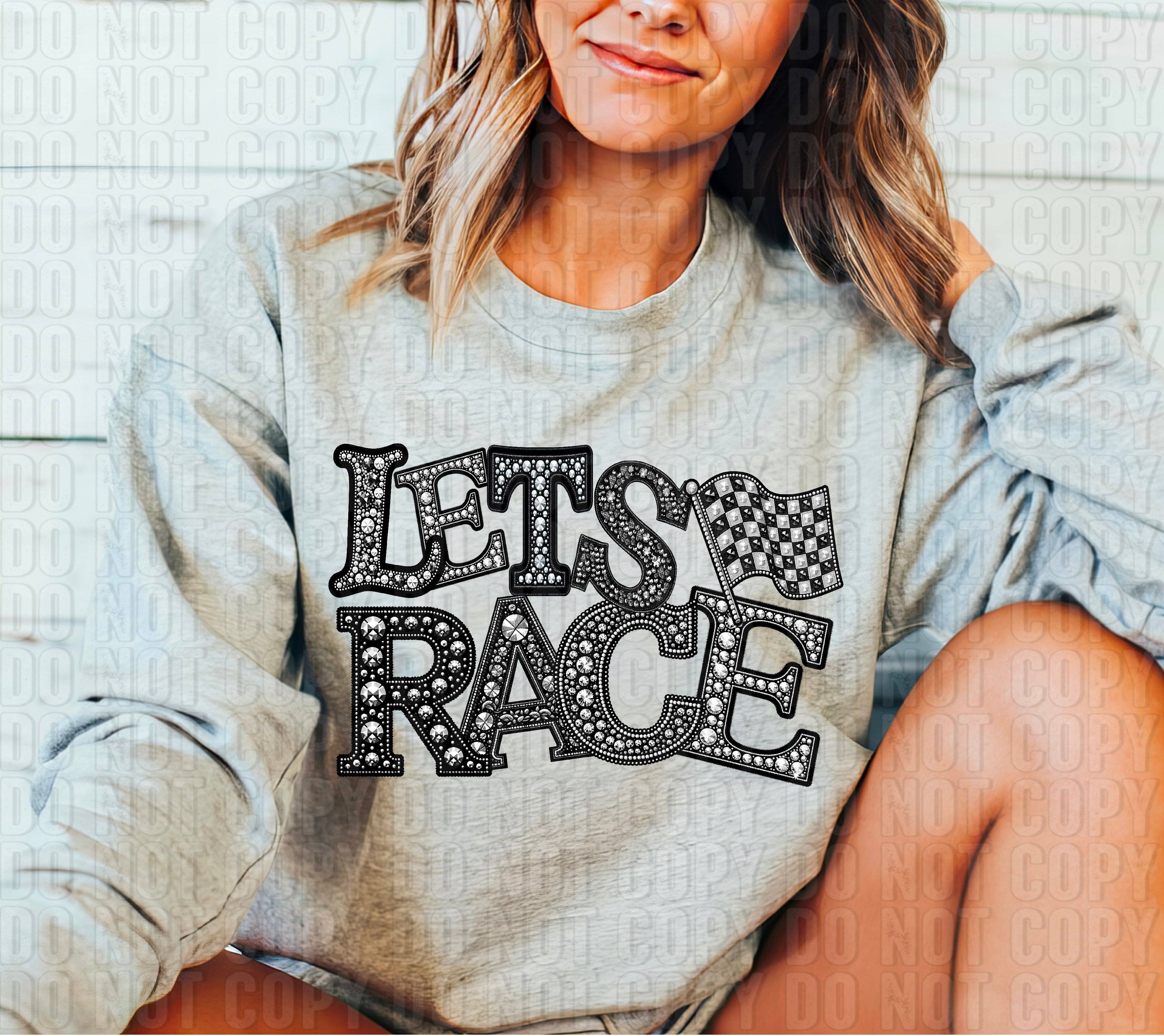 K and M Designs - Wholesale Sublimation Transfer - Let's Race Rhinestone DTF Transfer