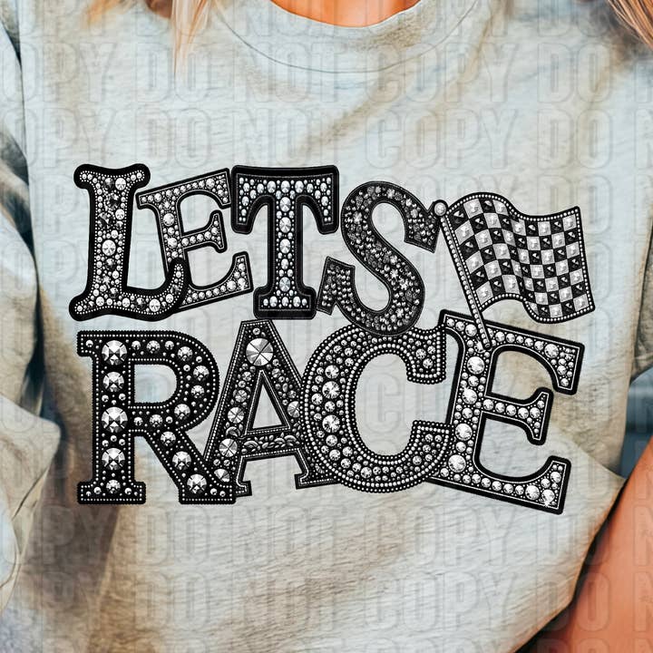 K and M Designs - Wholesale Sublimation Transfer - Let's Race Rhinestone DTF Transfer0