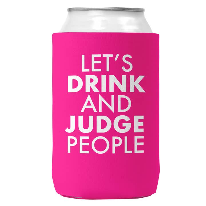 Wi-Wear - Wholesale Drink Huggers & Koozies - Let's Drink and Judge People Can Coozie Cooler for 12oz Cans4
