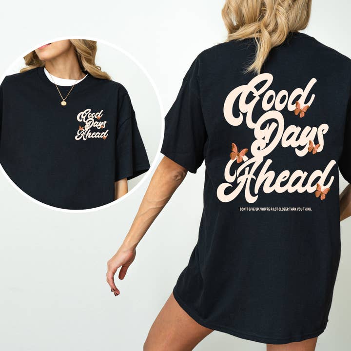 Stitch Me In - Vendita all'ingrosso Maglietta serigrafata - Donna - Buoni giorni avanti