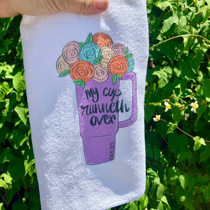 my cup runneth over psalm 23:5 religious tea towel for wholesale by on the Bayou