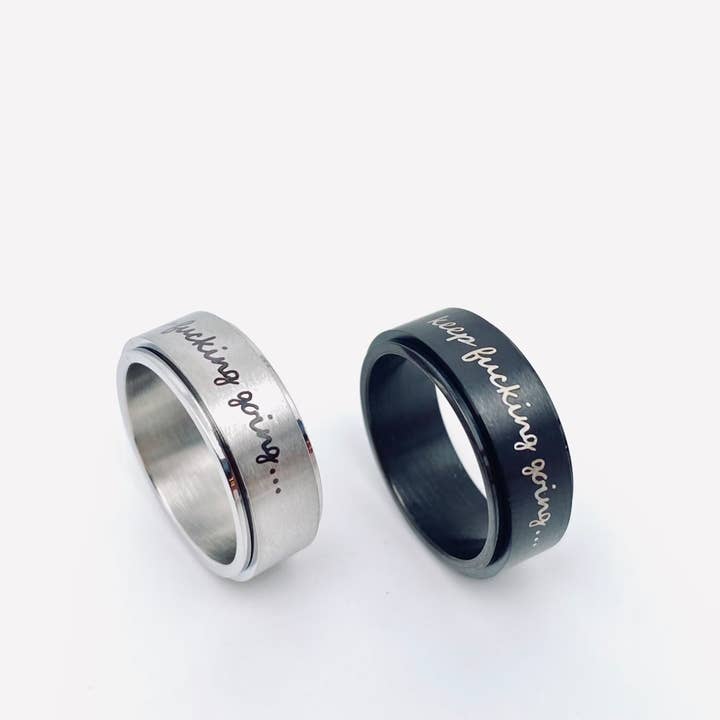 Mio Queena - Wholesale Band/Stacked Ring - "Keep Fucking Going" Rotatable Stainless Steel Ring