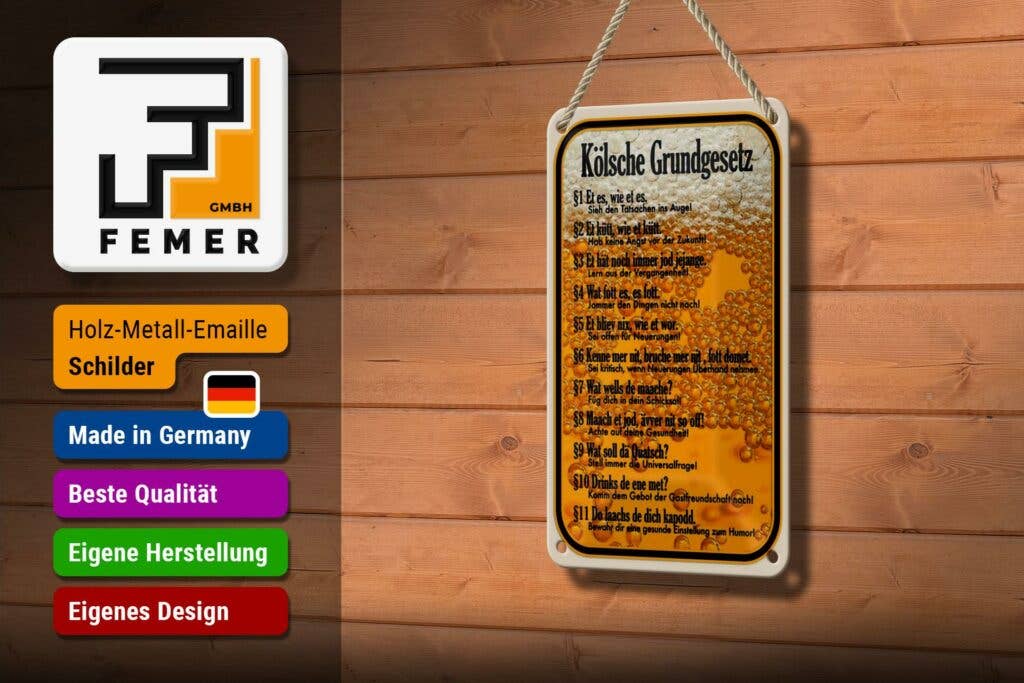 Femer - Wholesale Sign - Tin sign saying 12x18cm Kölsche Grundgesetz Et es wie et deco sign2